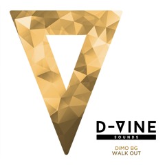 Walk Out [D-Vine Sounds] out 8th of January