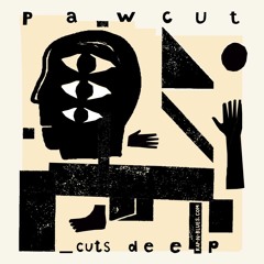 Pawcut Cuts  Deep (Rap-N-Blues.com Exclusive)