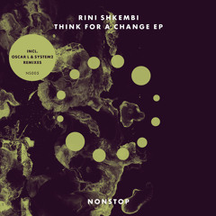 Rini Shkembi Feat. Isaac - Think For A Change (Oscar L Remix)