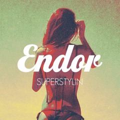 Endor - Superstylin