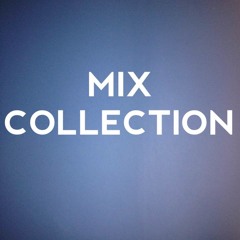 MIX COLLECTION (underground tech-house, progressive, melodic techno)