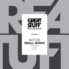 Notize - Small Minds