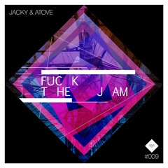 Jacky & Atove - You Got The Vibe (Apollo 84 Remix)