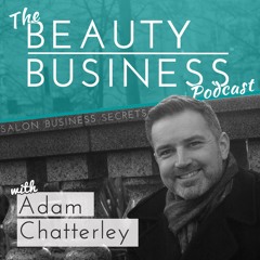 BBP 001 : Introducing The Beauty Business Podcast