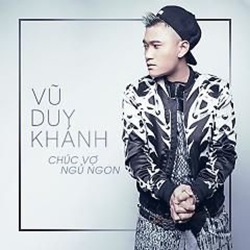 Chúc Vợ Ngủ Ngon - Vũ Duy Khánh (BEAT)