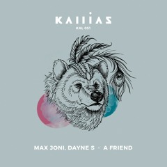 Max Joni, Dayne S - A Friend (Original Mix) Snippet