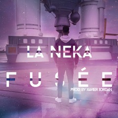 La Neka - Fusée (2015)