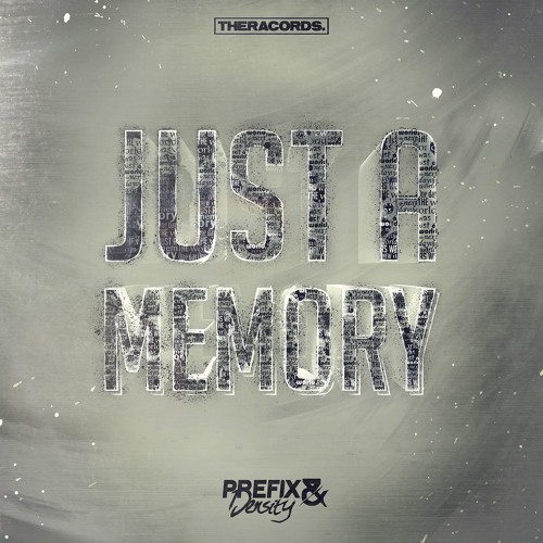 Prefix & Density - Just A Memory
