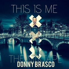 Donny brasco - This is me the mixtape