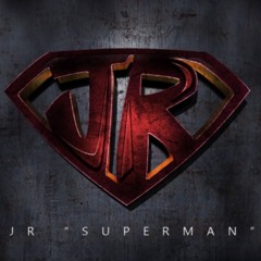 JR - Superman (Produced By D. Genius)