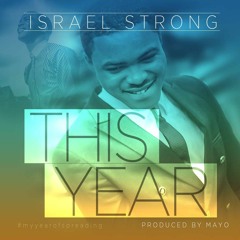 Israel Strong - This Year