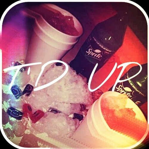 "T'D UP" G$V x EVOL ENTOURAGE