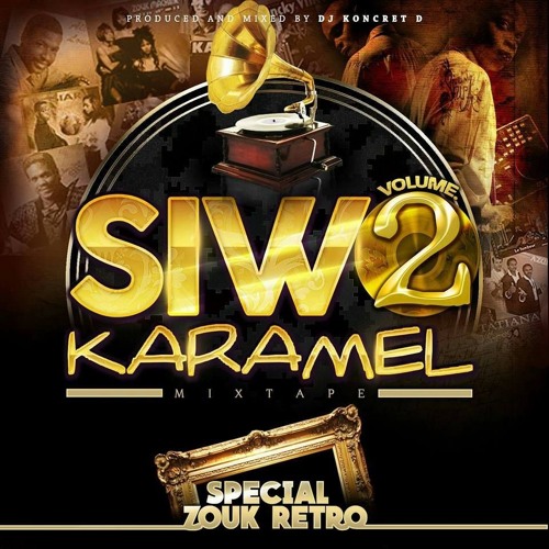 Siwo Karamel Act 2 EditioN Double Impact DjKoncretD