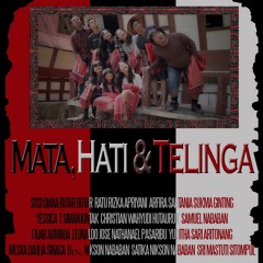 MATA, HATI & TELINGA
