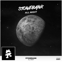 Stonebank - All Night
