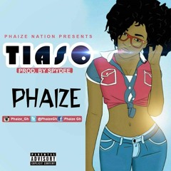 Phaize - Tiaso - Prod - By - Apya