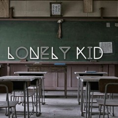 Lonely Kid (Runnin Remix)