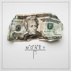 Y.Ayee - Money