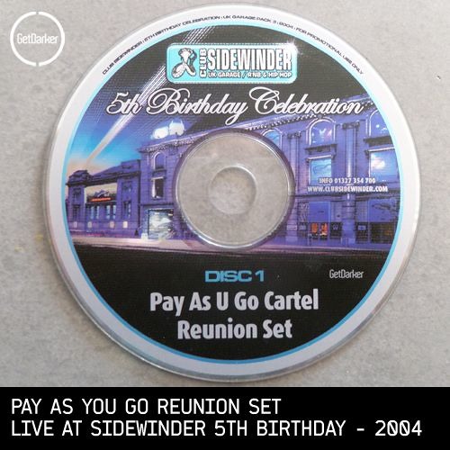 Pay As You Go (Target b2b Geeneus) - Reunion Set - Sidewinder 5th Birthday - March 2004