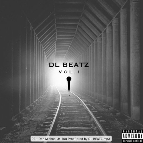 100 Proof (Prod By DL BEATZ)
