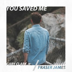 Gary Clark Jr - You Saved Me Acoustic (Fraser James)