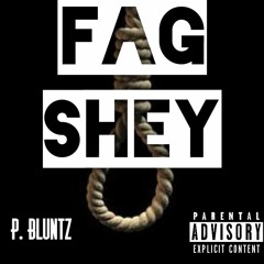 P - Fag Shey