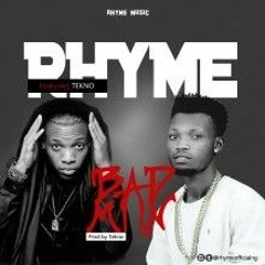 Rhyme - Feat - Tekno - Badman