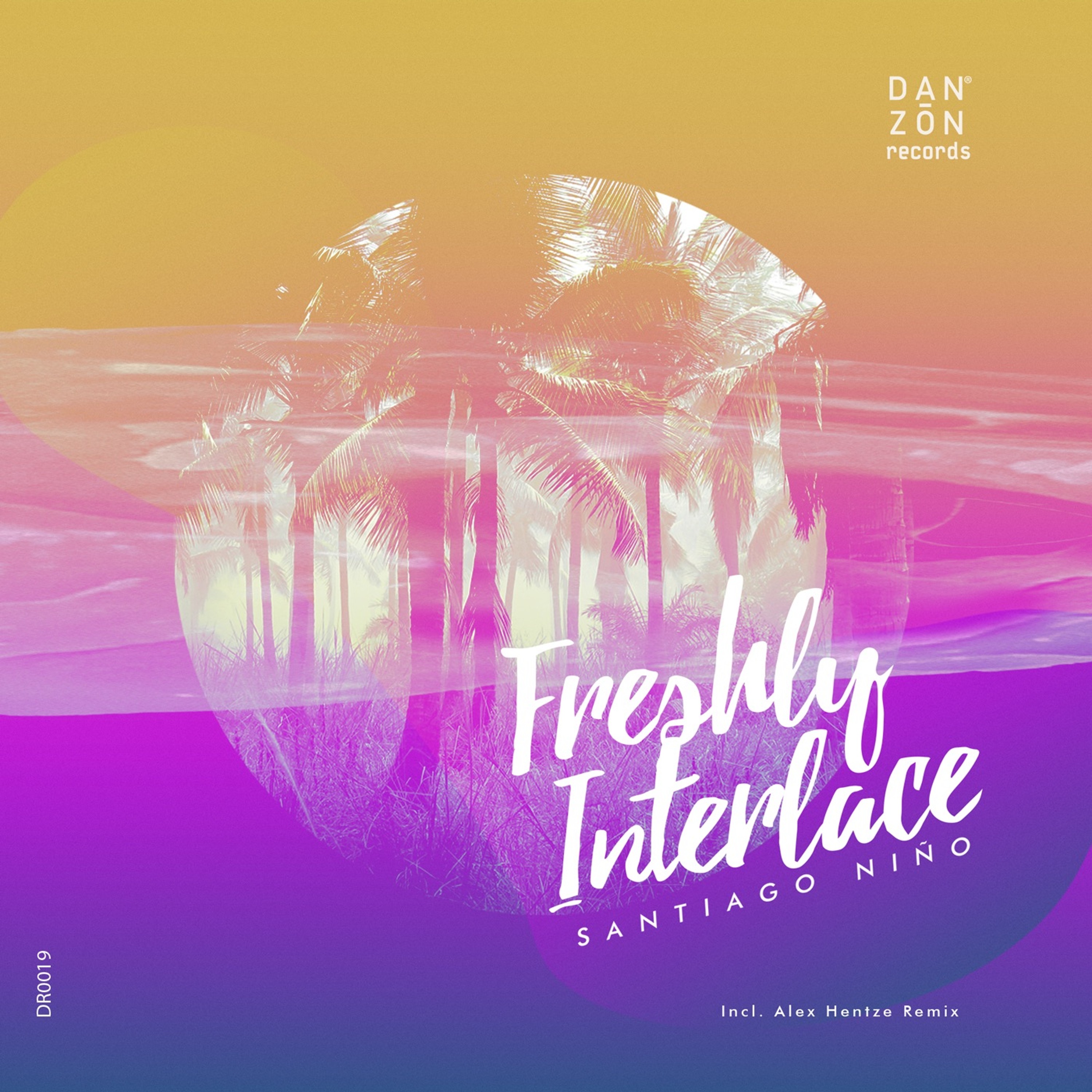 Santiago Niño - Freshly Interlace (Original Mix) (OUT NOW) (Preview 128kbps) [Danzon Records] episode artwork
