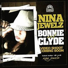 II KOLD PRESENTS: NINA JEWELZ // BONNIE N CLYDE