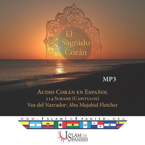 Stream Islaminspanish Listen To El Sagrado Coran Audio En Espanol Playlist Online For Free On Soundcloud