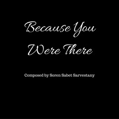 Beautiful Sad Piano & Strings -  Because You Were There