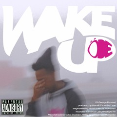 Wake Up (The Prelude) [prod. by Drum Fu]
