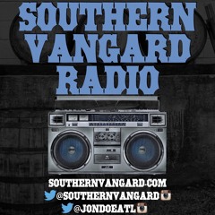 Episode 052 - Southern Vangard Radio