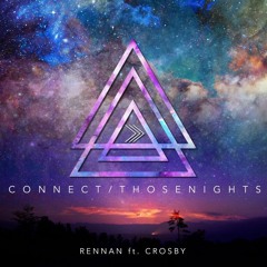 CONNECT/THOSENIGHTS ft. CROSBY (prod seeas. & Tenkai)