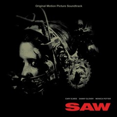 Saw Soundtrack: Charlie Clouser - Zepp Overture