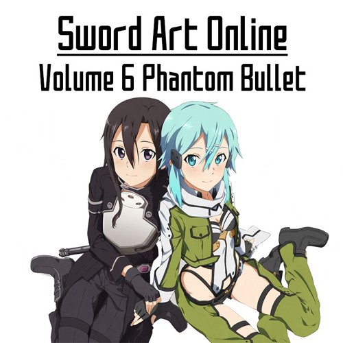Sword Art Online - Vol. 2 - Phantom Bullet