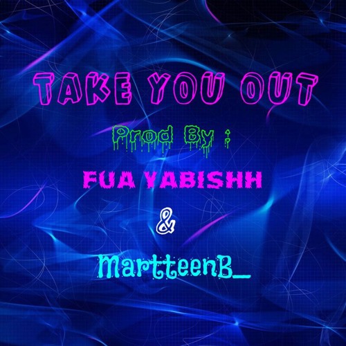 Take You Out (2016 Instrumental) artwork