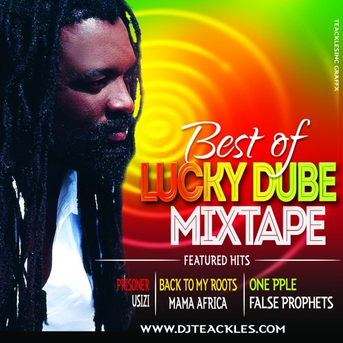 Stream DJTEACKLES-BEST OF LUCKY DUBE 2016 by DeejayTeackles | Listen online  for free on SoundCloud