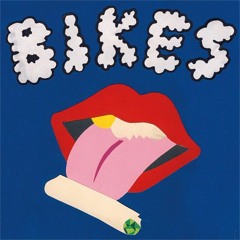 BIKES - Tantric Sex