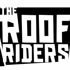 The Roofriders  Forbidden Live