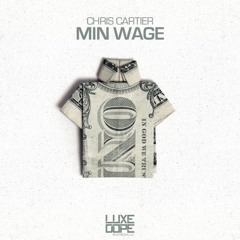 Chris Cartier - Minimum Wage
