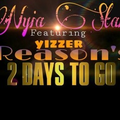 By Nyia Star Reasons Ft. Yizzer