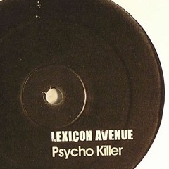 Talking Heads - Psycho Killer [Lexicon Avenue Remix e-DDD-HQ-PN]