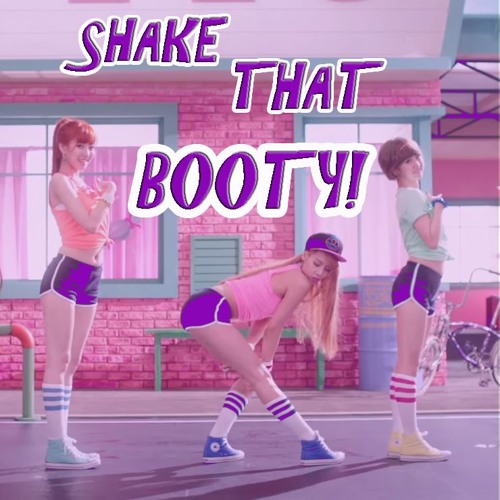 Shake That Booty Girls Ver By Noor Free Listening On Soundcloud 