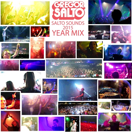 Stream Gregor Salto Year Mix 2015 (Free Download) By Salto Sounds.