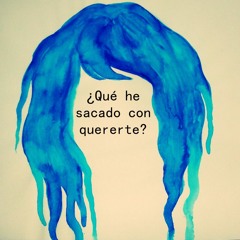 Nu - Que He Sacado Con Quererte