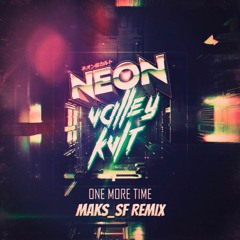 One More Time [Maks_SF Remix]