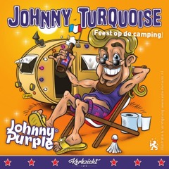 Johnny Turquoise (Feest op de camping) - MP3