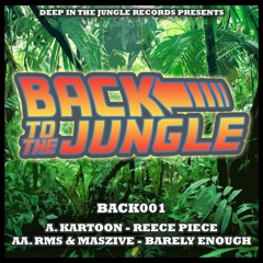 BACK001 - Kartoon - Reece Piece / RMS & Maszive - Barely Enough