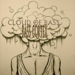 CLOUD OF BASS